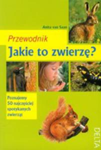 Jakie To Zwierz? Przewodnik