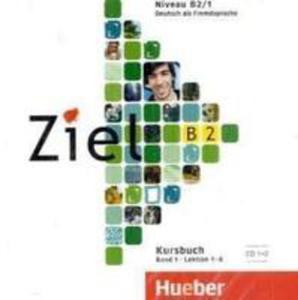 Ziel B2 / 1: : 2 Audio - Cds Zum Kursbuch - 2839763469