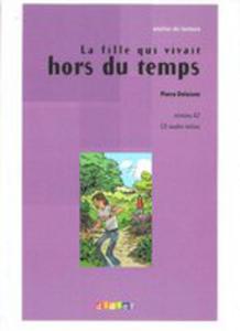 La Fille Qui Vivait Hors Du Temps Livre + Cd - 2840122018