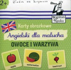 Owoce I Warzywa Angielski Dla Malucha Karty Obrazkowe - 2840142822