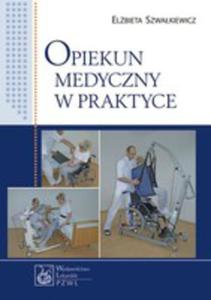 Opiekun Medyczny W Praktyce - 2839299160