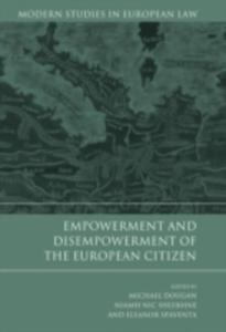 Empowerment And Disempowerment Of The European Citizen - 2849507473