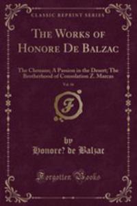 The Works Of Honore De Balzac, Vol. 16 - 2854010123