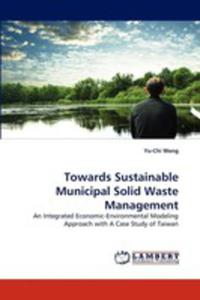 Towards Sustainable Municipal Solid Waste Management - 2857071615