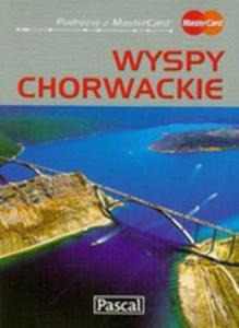 Wyspy Chorwackie. Przewodnik Ilustrowany - 2856570142