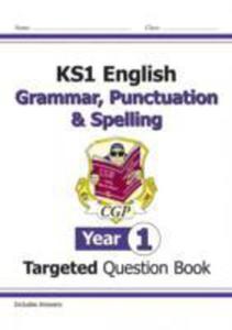 Ks1 English Targeted Question Book: Grammar, Punctuation & Spelling - Year 1 - 2853922613