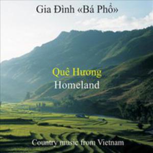 Que Huong ( Homeland ) - 2839712644