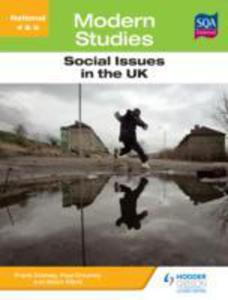 National 4 & 5 Modern Studies: Social Issues In The United Kingdom - 2839902749