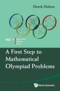 A First Step To Mathematical Olympiad Problems - 2857046777