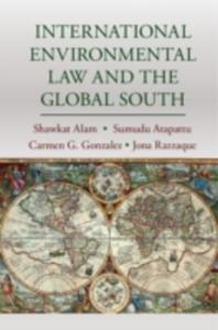 International Environmental Law And The Global South - 2849926912