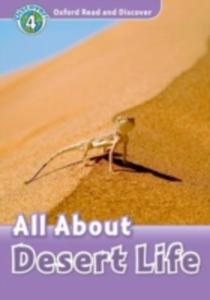 Oxford Read And Discover: Level 4: All About Desert Life - 2840022172