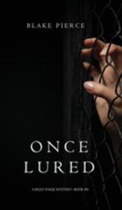 Once Lured (A Riley Paige Mystery--book #4) - 2853955970