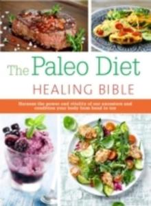 The Paleo Healing Bible - 2840395606