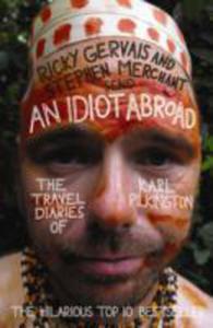 An Idiot Abroad: The Travel Diaries Of Karl Pilkington - 2839921857