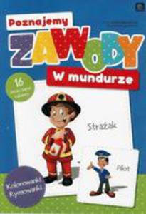 Poznajemy Zawody. W Mundurze - 2852544254