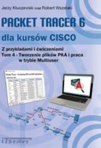 Packet Tracer 6 Dla Kursw Cisco Tom 4 - 2856144369