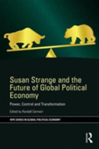 Susan Strange And The Future Of Global Political Economy - 2847202099