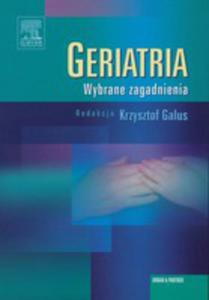 Geriatria Wybrane Zagadnienia - 2845963611