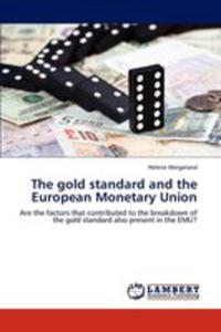 The Gold Standard And The European Monetary Union