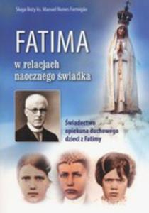 Fatima W Relacjach Naocznego wiadka - 2853016488