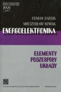 Energoelektronika Elementy Podzespoy Ukady - 2854641922