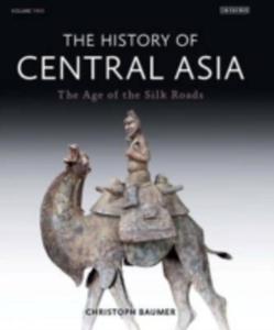 The History Of Central Asia - 2847442377