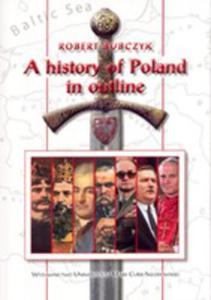 A History Of Poland In Outline