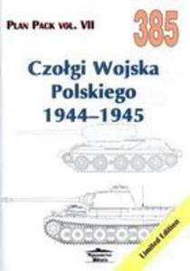 Czogi Wojska Polskiego 1944-1945. Plan Pack Vol. VII 385 - 2839246666