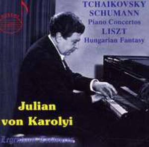 Julian Von Karolyi: Tchaikovsky & Schumann Concertos (Vol.1) - 2839672461