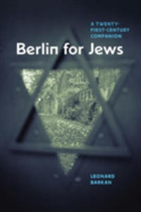 Berlin For Jews - A Twenty-first-century Companion - 2857232741