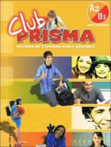 Club Prisma A2/b1 Podrcznik Z Pyt Cd - 2839285075