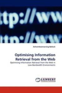 Optimising Information Retrieval From The Web - 2857078098