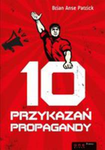 10 Przykaza Propagandy - 2840100663