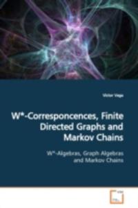 W* - Corresponcences, Finite Directed Graphs And Markov Chains - 2857062742