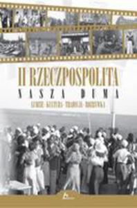 Historica. II Rzeczpospolita - Nasza Duma - 2840302671