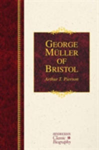 George Muller Of Bristol - 2853922876