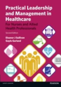 Practical Leadership And Management In Healthcare - 2842814866