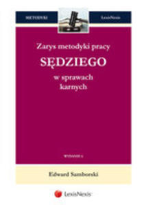 Zarys Metodyki Pracy Sdziego W Sprawach Karnych - 2839385292