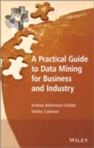 A Practical Guide To Data Mining For Business And Industry - 2854631752