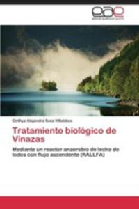 Tratamiento Biologico De Vinazas - 2857135597