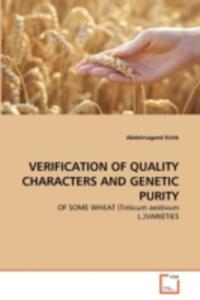 Verification Of Quality Characters And Genetic Purity