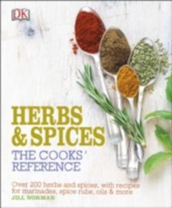 Herb And Spices The Cook's Reference - 2840129637