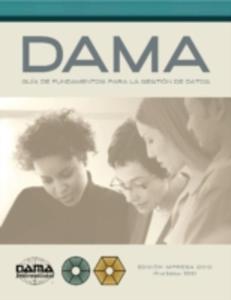 Version En Espanol De La Guia Dama De Los Fundamentos Para La Gestion De Datos (Dama - Dmbok) - 2840181642