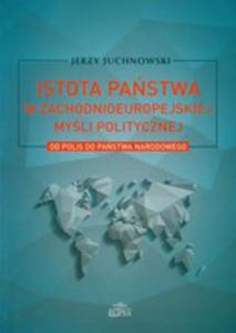 Istota Pastwa W Zachodnioeuropejskiej Myli Politycznej - 2839844354