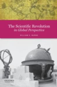 The Scientific Revolution In Global Perspective - 2849926026