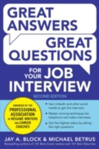 Great Answers, Great Questions For Your Job Interview