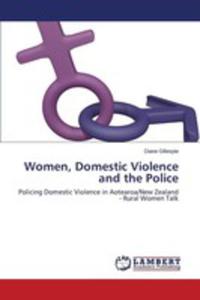 Women, Domestic Violence And The Police - 2857152082