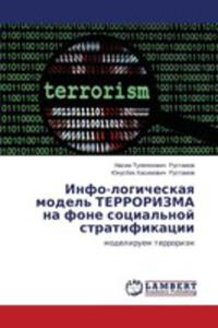 Info - Logicheskaya Model' Terrorizma Na Fone Sotsial'noy Stratifikatsii