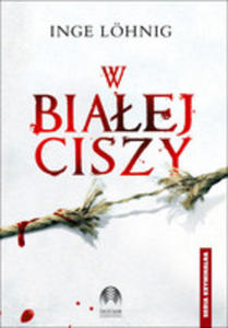 W Biaej Ciszy