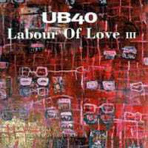 Labour Of Love Vol. 3 - 2839184343